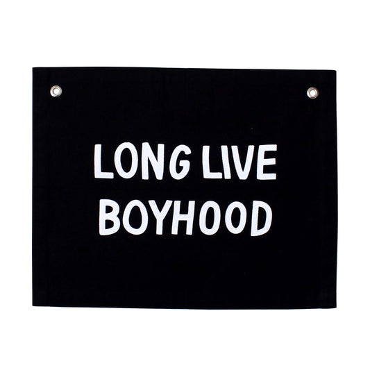 Long Live Boyhood Canvas Banner: BLACK