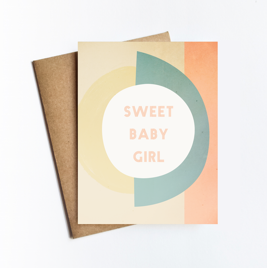 Card - Sweet Baby Girl