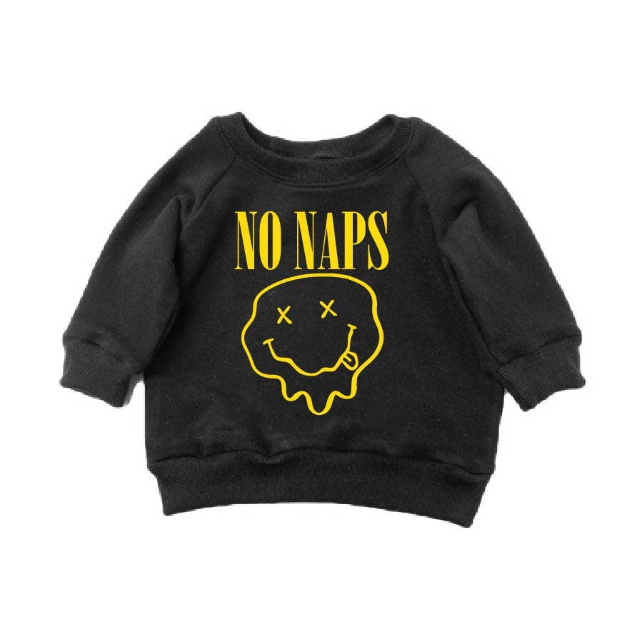 No Naps Sweatshirt